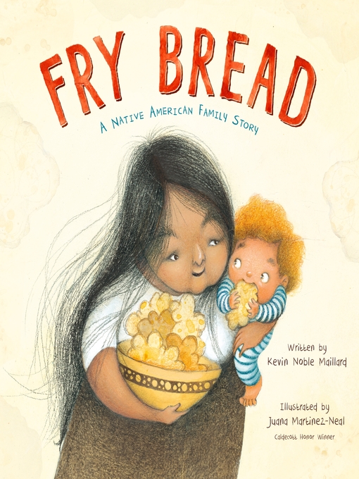 Title details for Fry Bread by Kevin Noble Maillard - Available